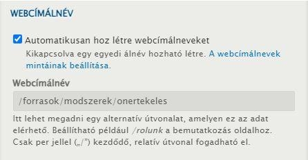 Az automatikusan létrehozott URL átírása a Drupalban